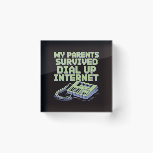 Item preview, My Parents Survived Dial Up Internet – Funny Retro Internet Humor designed and sold by Redgiant87x.
