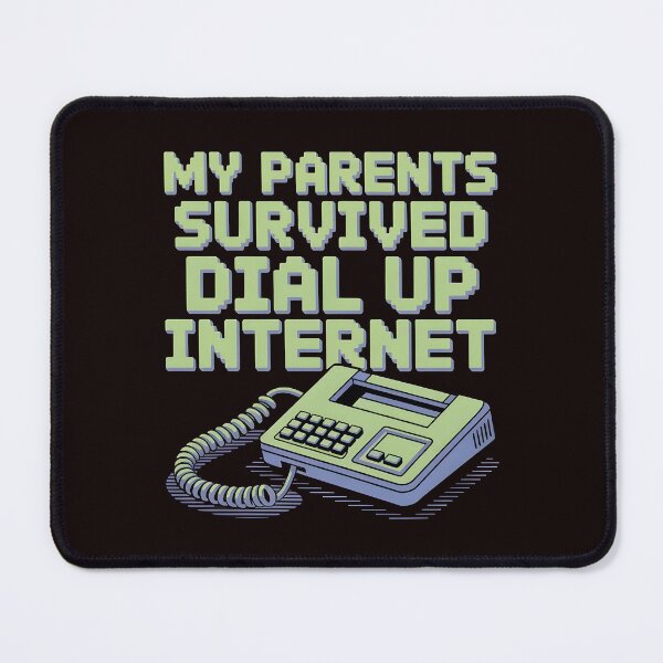 Item preview, My Parents Survived Dial Up Internet – Funny Retro Internet Humor designed and sold by Redgiant87x.