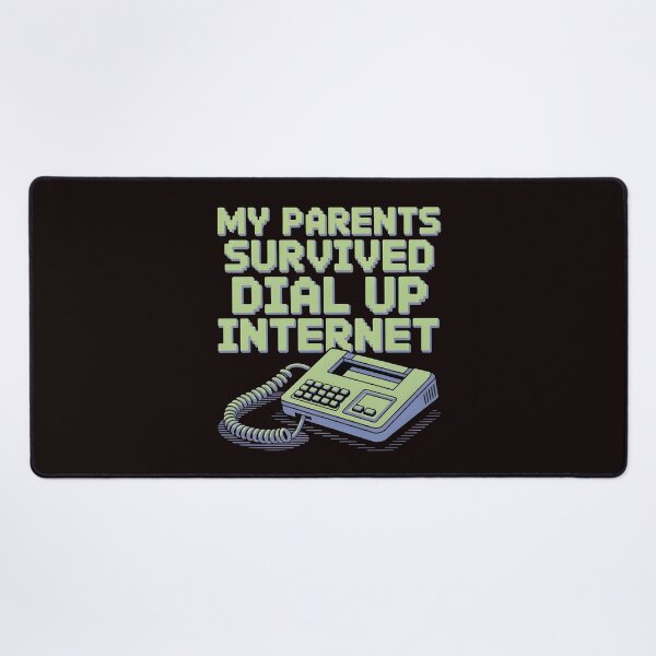 Item preview, My Parents Survived Dial Up Internet – Funny Retro Internet Humor designed and sold by Redgiant87x.