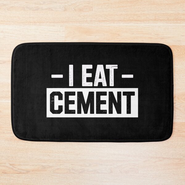 Item preview, I Eat Cement Minimal Bold Text Meme Absurd Humor designed and sold by flagylART.