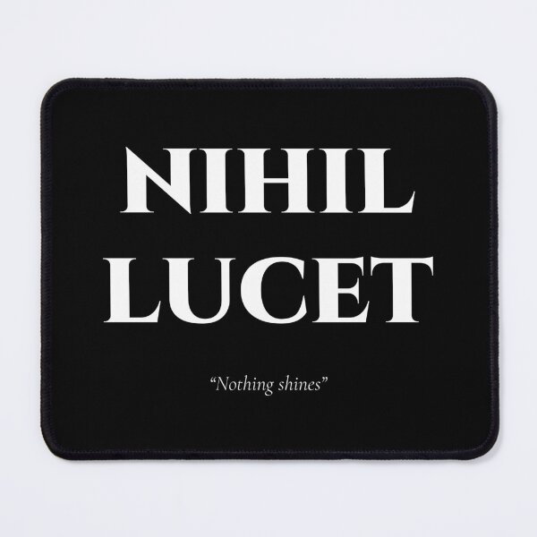 Item preview, Nihil Lucet – Minimal Dark Latin Phrase designed and sold by BrushRushX.