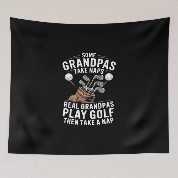 Item preview, Some Grandpas Take Naps Real Play Golf Golfer Papa Men designed and sold by DigitaldeligArt.