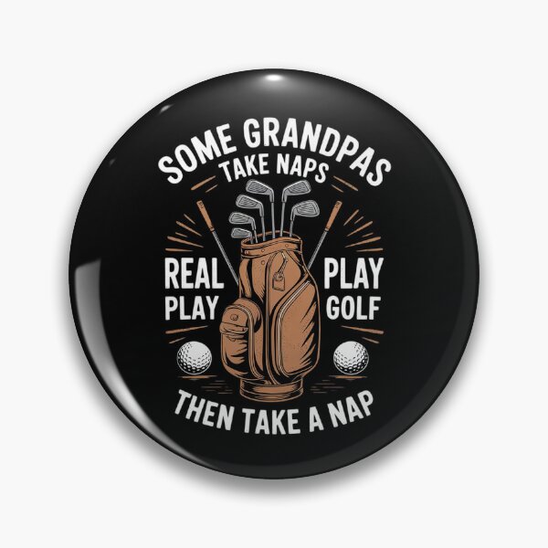 Item preview, Some Grandpas Take Naps Real Play Golf Golfer Papa Men1 designed and sold by DigitaldeligArt.