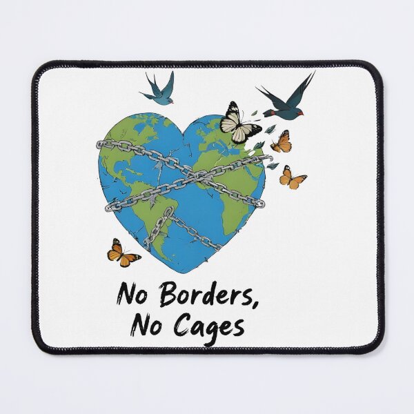Item preview, No Borders, No Cages designed and sold by Uglyandcute.