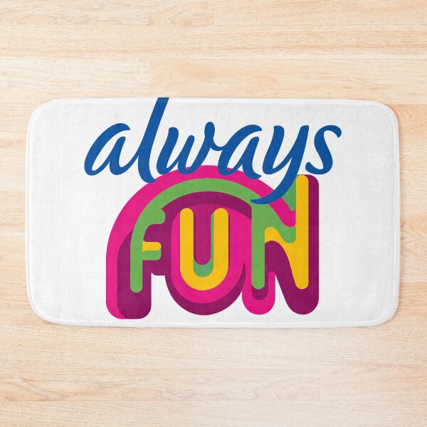 Item preview, Always Fun Rainbow Typography - Colorful 3D Positive Vibes Motivational Art Print designed and sold by DesignArtist.ia.