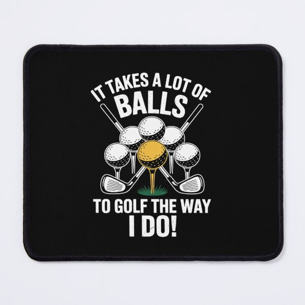 Item preview, Takes A Lot Of Balls To Golf Golf Golfing Golfer Men designed and sold by DigitaldeligArt.