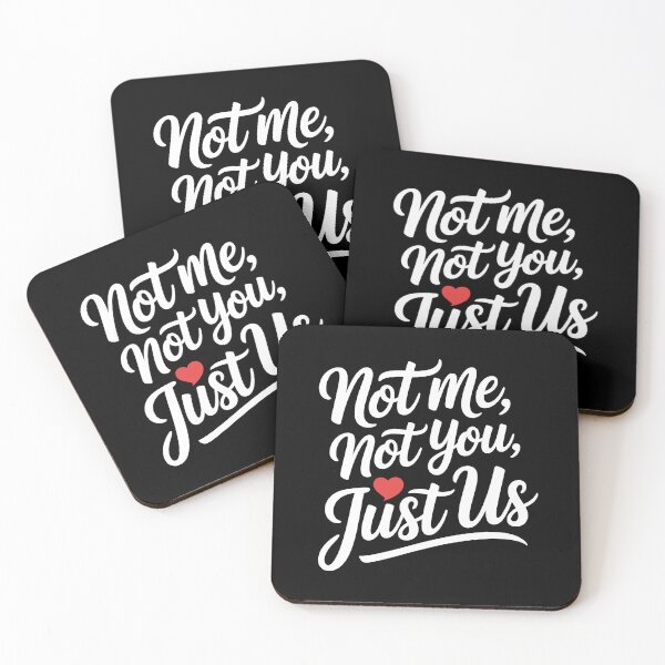 Item preview, Not Me, Not You, Just Us Romantic Handwritten Typography Gift designed and sold by Slaw-Creation.