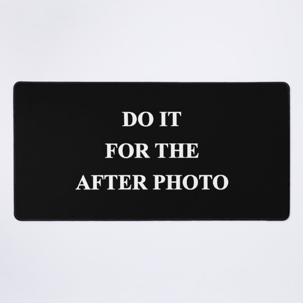 Item preview, Do It For The After Photo Fitness Motivation designed and sold by Mikidesign1988.