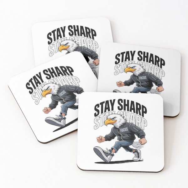Item preview, Stay Sharp – Focused Eagle Street Attitude designed and sold by Taans-Creation.
