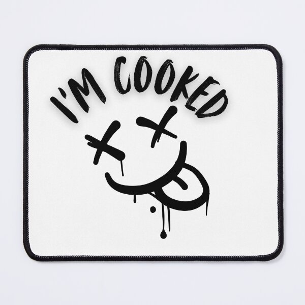Item preview, I’m Cooked – Funny Meme Quote Logo designed and sold by NovaFable12.