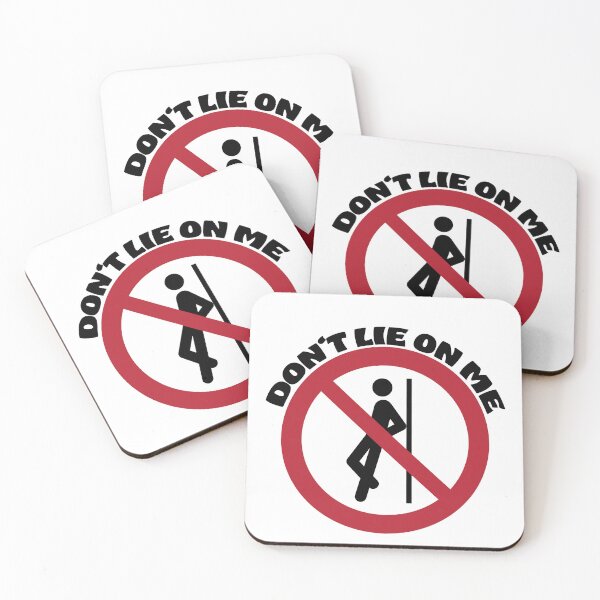 Item preview, Don't lie on me designed and sold by Mad-by-The-O.