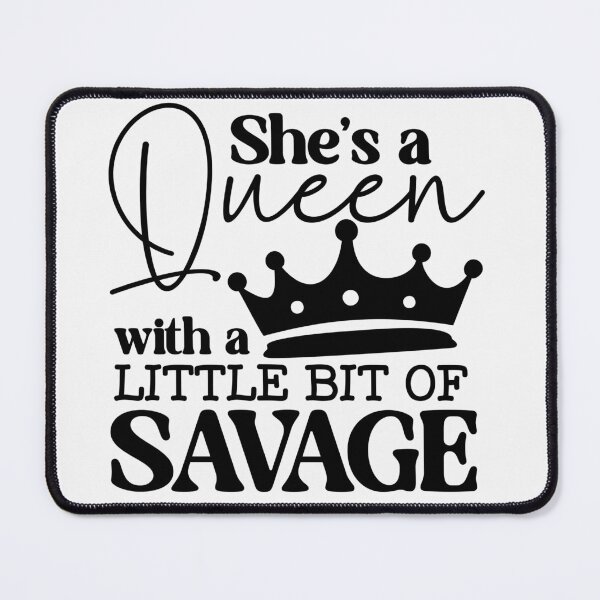 Item preview, She’s a Queen with a Little Bit of Savage Quote | Boss Woman Art designed and sold by Lulunza.