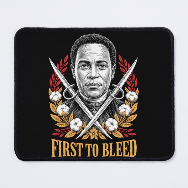 Item preview, First to Bleed Revolutionary Hero - Black History Month Tribute designed and sold by DarylWelsh2024.