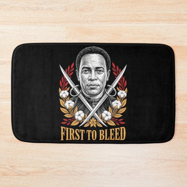 Item preview, First to Bleed Revolutionary Hero - Black History Month Tribute designed and sold by DarylWelsh2024.