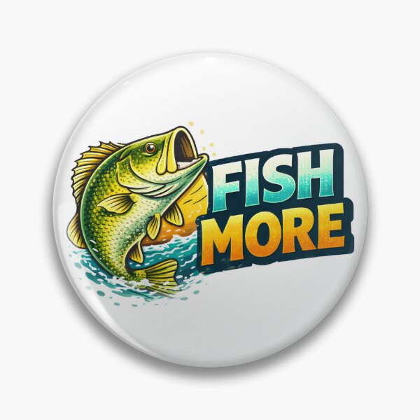 Artikelvorschau, Fish More – Motivationsspruch für echte Angler entworfen und verkauft von SVALANART.
