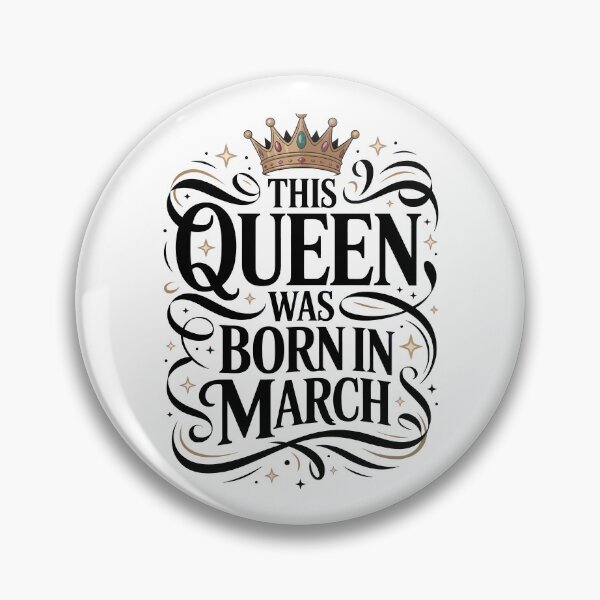 Item preview, This Queen was born in March designed and sold by jkrphoto.