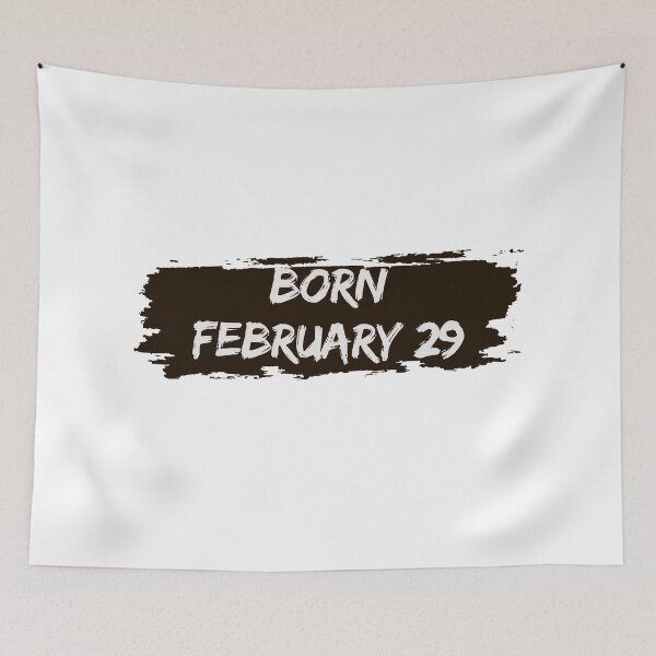 Item preview, Born Feb 29_Brush Stroke designed and sold by Leap29 Designs.