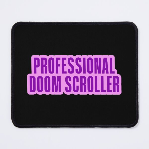 Item preview, Professional Doom Scroller, Pink Outline designed and sold by Memes N Lore .