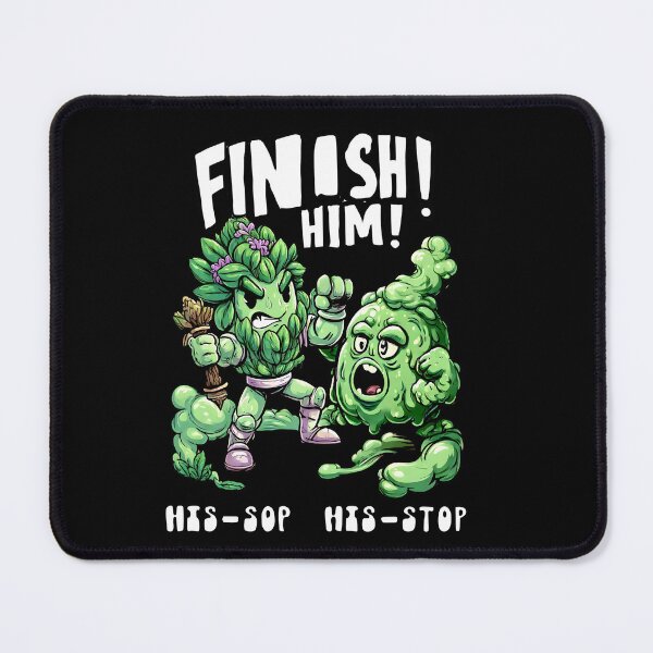 Item preview, Finish Him! Hyssop Herb, His-Stop – Funny designed and sold by PigmalionArt.