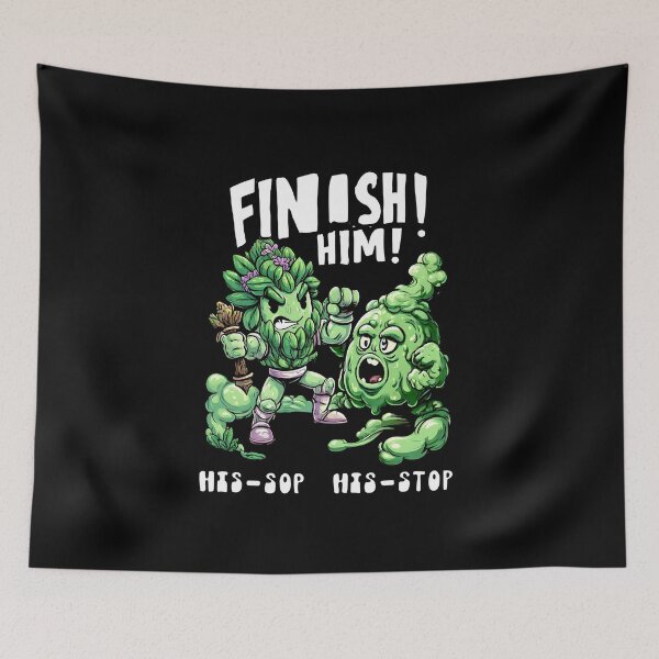 Item preview, Finish Him! Hyssop Herb, His-Stop – Funny  designed and sold by PigmalionArt.