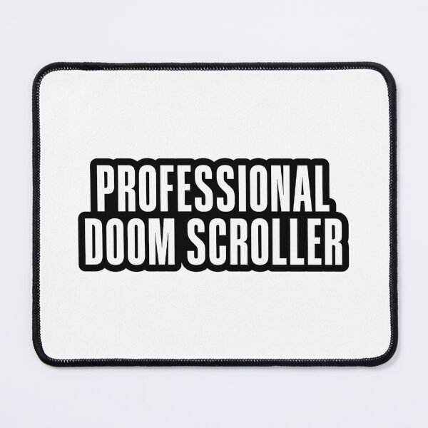 Item preview, Professional Doom Scroller, Outline designed and sold by Memes N Lore .