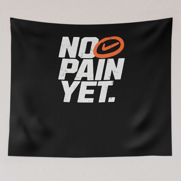 Item preview,  No Pain Yet – Hustle, Grind & Motivation Quote designed and sold by Axivra.