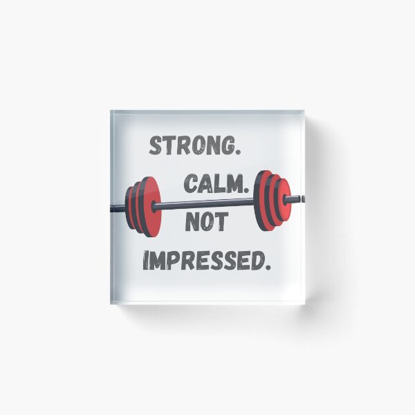 Item preview, Strong,calm,not Impressed designed and sold by designsvetlana1.
