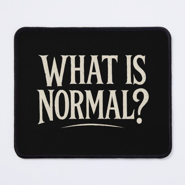 Item preview, What Is Normal? – Minimal Typography Quote designed and sold by SVALANART.