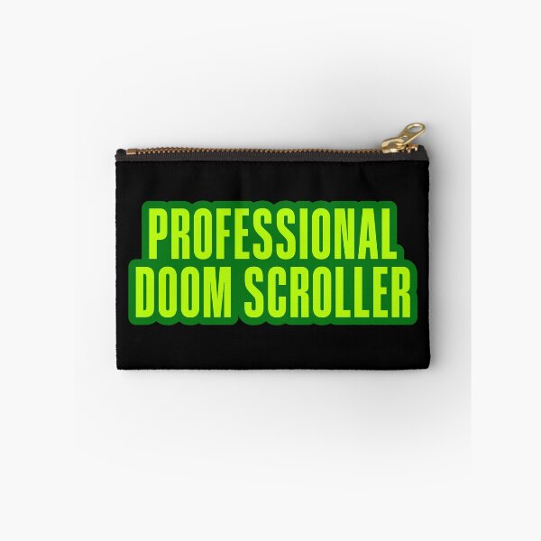 Item preview, Professional Doom Scroller, Green Outline designed and sold by Memes N Lore .