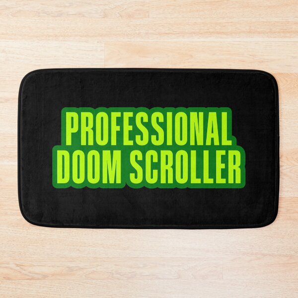 Item preview, Professional Doom Scroller, Green Outline designed and sold by Memes N Lore .