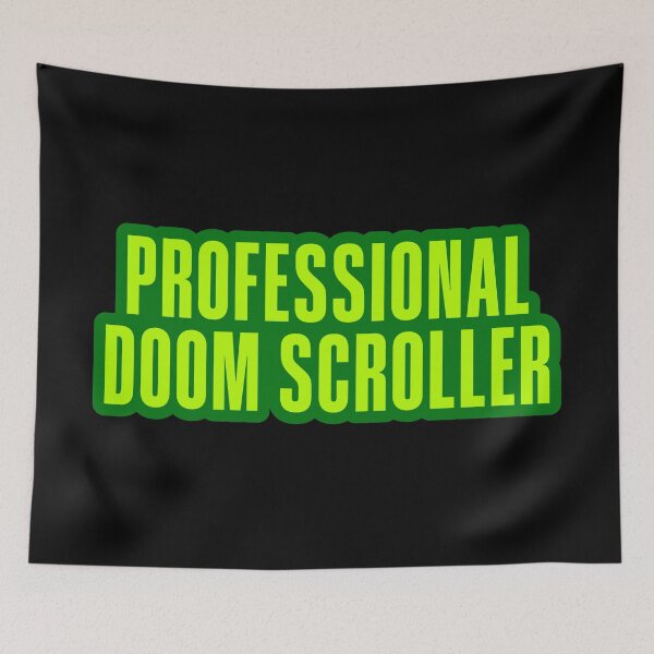 Item preview, Professional Doom Scroller, Green Outline designed and sold by Memes N Lore .