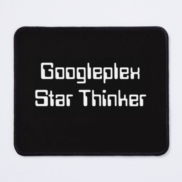Item preview, Googleplex Star Thinker designed and sold by halibutgoatramb.