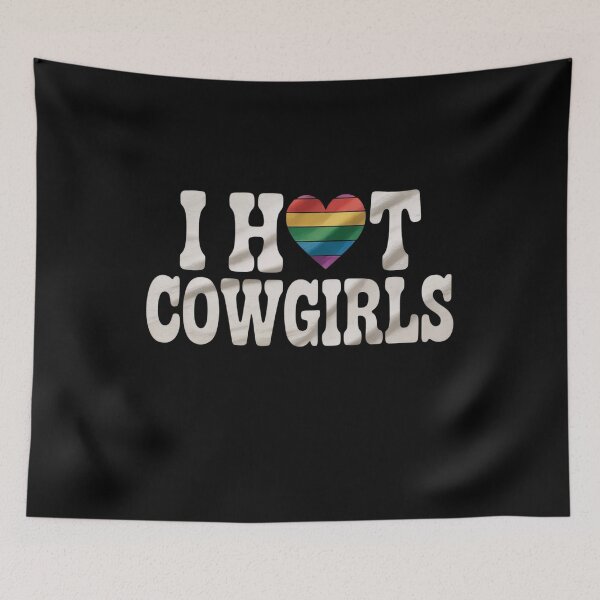 Item preview, I Love Hot Cowgirls Queer Gay Lesbian Country Girl Fan designed and sold by MarkLeedsArt.