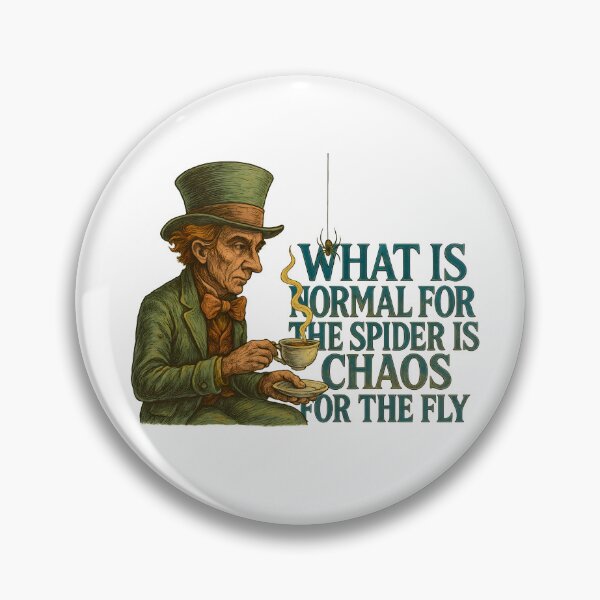 Item preview, What Is Normal for the Spider Is Chaos for the Fly – Philosophical Fantasy Art designed and sold by SVALANART.