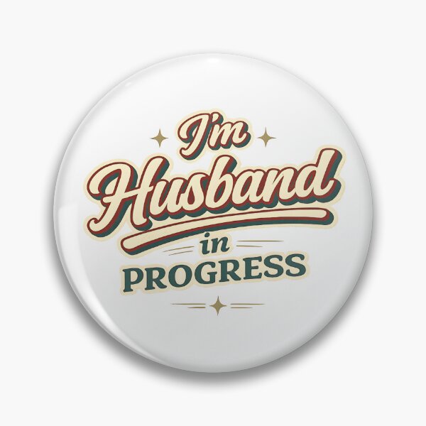 Item preview, I’m Husband in Progress – Funny Committed Relationship Shirt designed and sold by SVALANART.