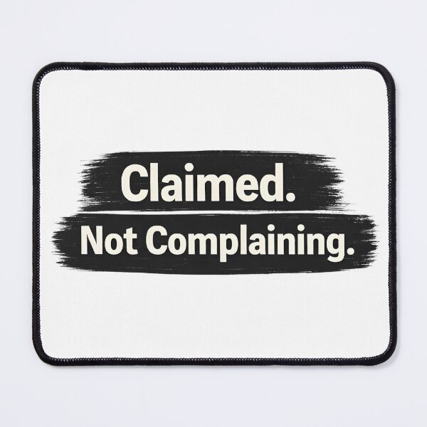 Item preview, Claimed. Not Complaining. – Funny Relationship Shirt designed and sold by SVALANART.