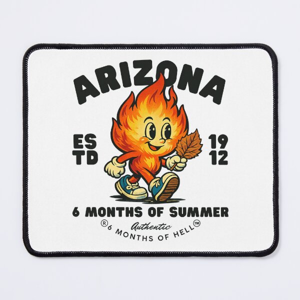 Item preview, Arizona : 6 months of summer, 6 months of hell designed and sold by Peerless-Prime.