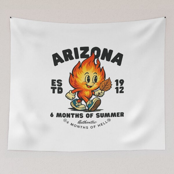 Item preview, Arizona : 6 months of summer, 6 months of hell designed and sold by Peerless-Prime.
