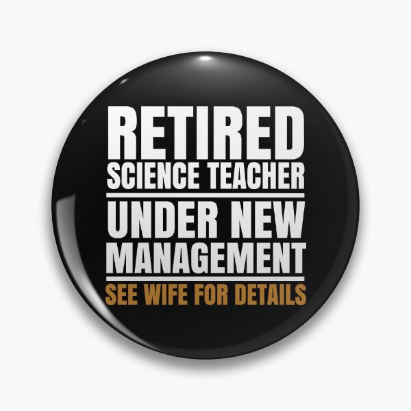 Item preview, Funny Retirement Party Science Teacher Dad Humor Occupation designed and sold by ScienceCorner.