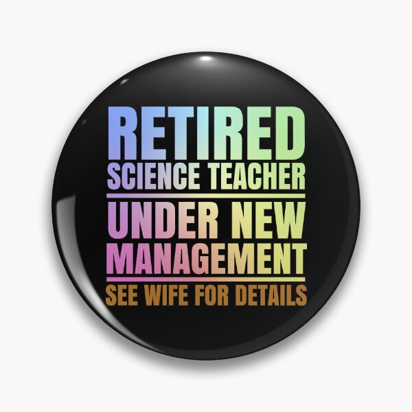 Item preview, Funny Retirement Party Science Teacher Dad Humor Occupation designed and sold by ScienceCorner.
