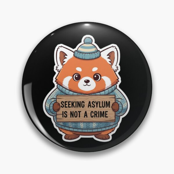 Item preview, Seeking asylum is not a crime cute animal designed and sold by RichTeeDesigns.