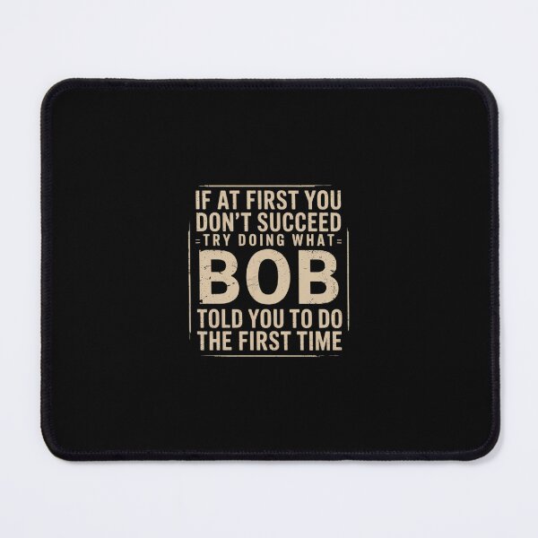Item preview, BOB Name Personalized Birthday Presents Joke designed and sold by SyntaxClaw.