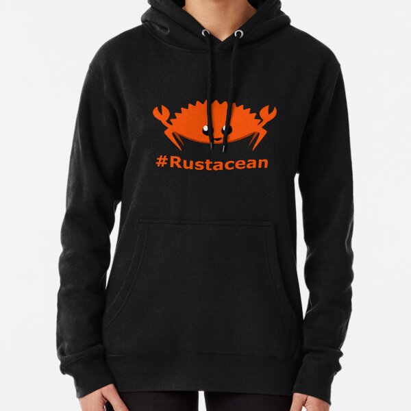 Rust Language / Lang Unofficial Mascot - Ferris the crab Rustacean Pullover Hoodie