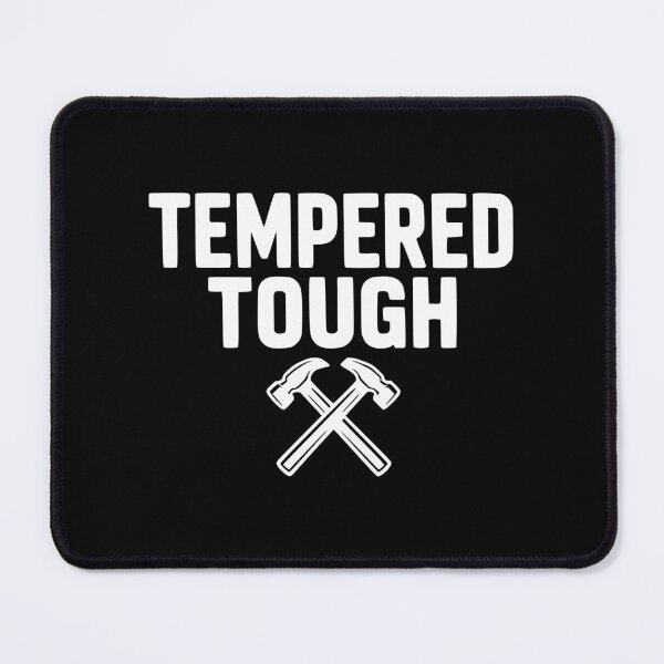 Item preview, Tempered Tough designed and sold by Frank Ring.