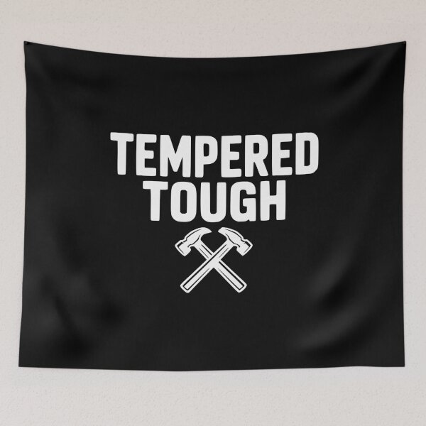 Item preview, Tempered Tough designed and sold by Frank Ring.