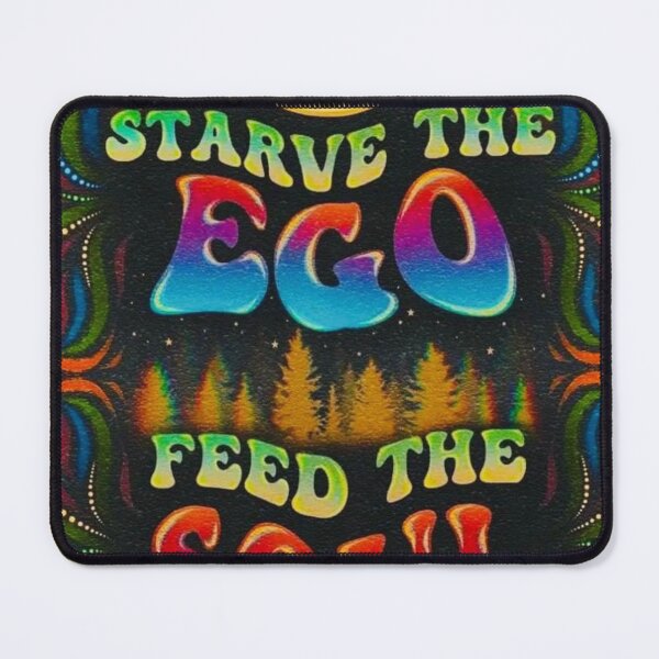Item preview, Starve the ego, feed the soul designed and sold by Stoofy Wrld.