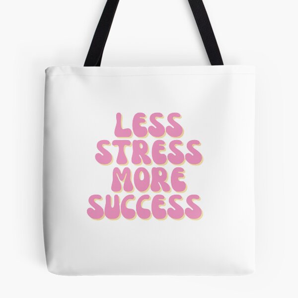 Item preview, Less stress more success motivational tip designed and sold by AH-creators.