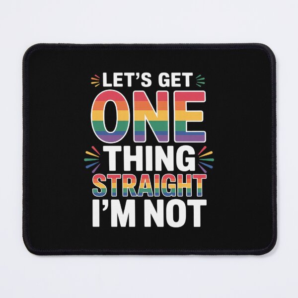Item preview, Let's Get One Thing Straight I'm Not Bi Lesbian Gay Queer designed and sold by DigitaldeligArt.