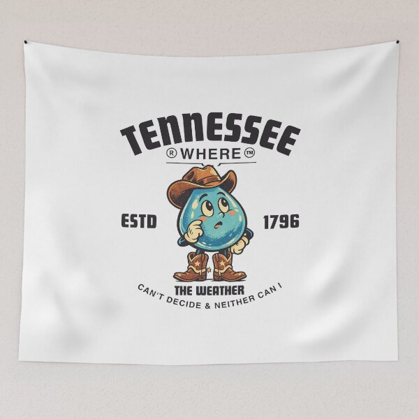 Item preview, Tennessee : where the weather can't decide, and neither can I designed and sold by Peerless-Prime.