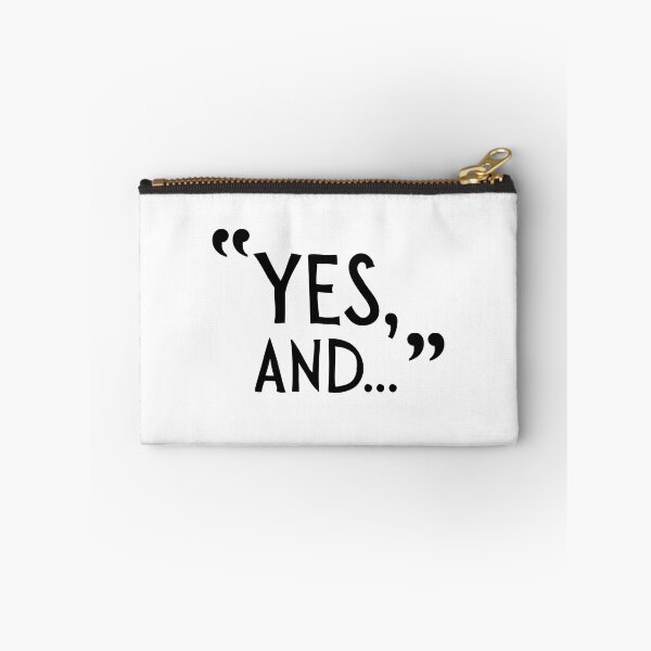 Item preview, "Yes, And..."  Improv quote theatre designed and sold by LDCCreative.